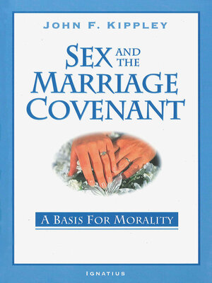cover image of Sex and the Marriage Covenant